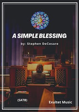 A Simple Blessing SATB choral sheet music cover